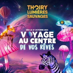 Poster image for the exhibition titled Thoiry Lumières Sauvages